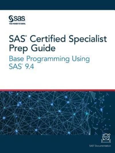 Cover for Sas Institute · SAS Certified Specialist Prep Guide (Paperback Book) (2019)