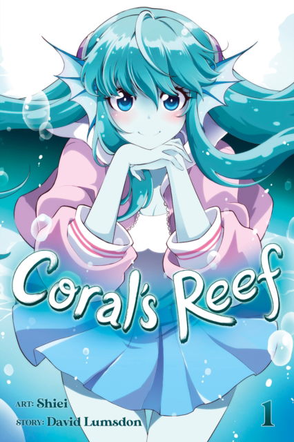 Cover for David Lumsdon · Coral's Reef Vol. 1 - Coral's Reef (Paperback Book) (2023)