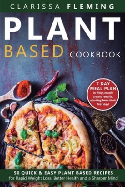 Cover for Clarissa Fleming · Plant Based Cookbook (Paperback Book) (2019)