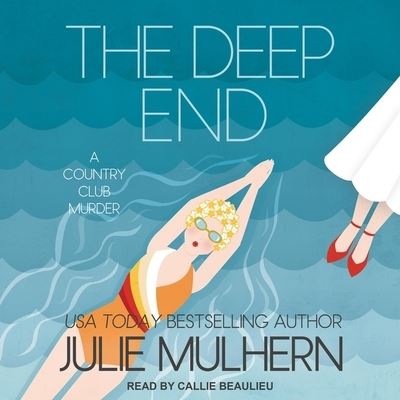 Cover for Julie Mulhern · The Deep End (CD) (2016)