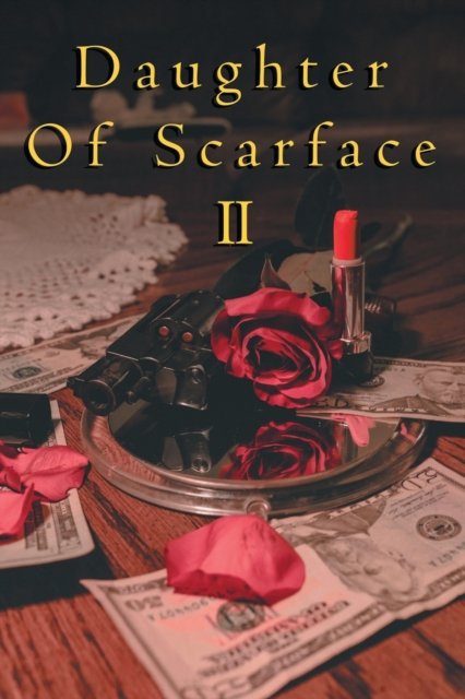 Cover for Ladawn Cusimano · Daughter of Scarface Ii (Paperback Book) (2022)
