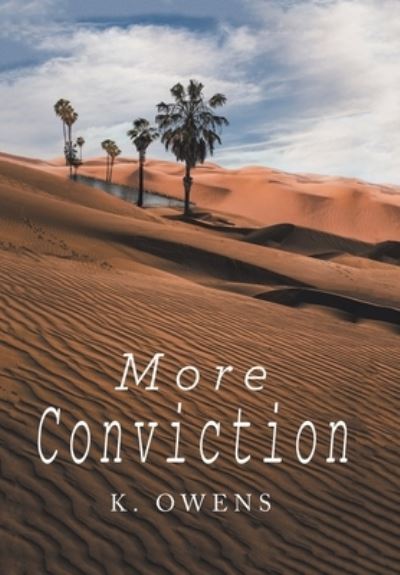 Cover for K. Owens · More Conviction (Book) (2022)