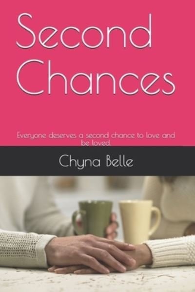 Cover for Chyna Belle · Second Chances (Taschenbuch) (2019)