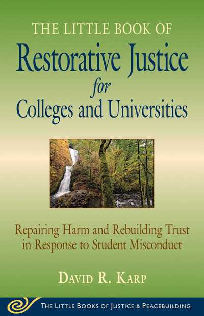 Cover for Hope Comerford · Little Book of Restorative Justice for Colleges &amp; Universities: Revised &amp; Updated (Hardcover Book) [Revised edition] (2015)