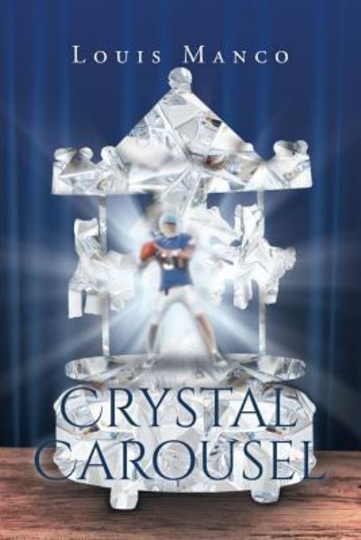 Cover for Louis Manco · Crystal Carousel (Paperback Book) (2016)