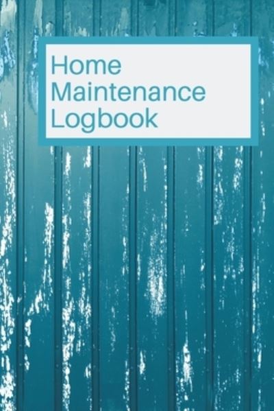 Cover for White Dog Books · Home Maintenance Logbook (Pocketbok) (2019)