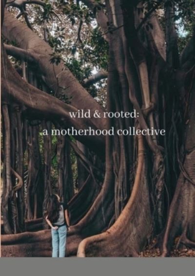 Cover for Katie Brown · Wild &amp; Rooted (Paperback Book) (2020)