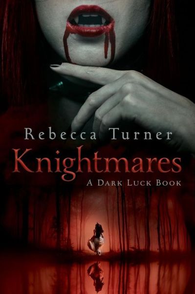 Cover for Rebecca Turner · Knightmares (Pocketbok) (2018)