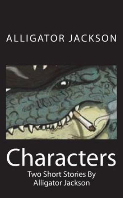 Cover for Alligator Jackson · Characters (Paperback Book) (2018)