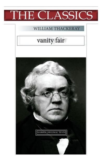 Cover for William Makepeace Thackeray · William Thackeray, Vanity Fair (Paperback Book) (2018)