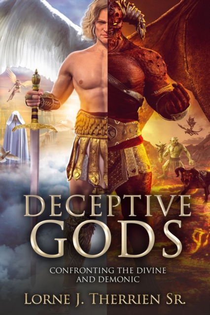 Cover for Sr Lorne J Therrien · Deceptive Gods (Paperback Book) (2019)