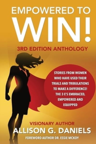 Cover for Allison Daniels · Empowered to Win, 3rd Edition Anthology (Pocketbok) (2022)