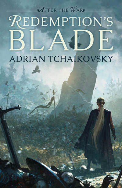 Cover for Adrian Tchaikovsky · Redemption's Blade: After The War (Paperback Book) (2018)