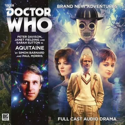 Doctor Who Main Range 209 - Aquitaine - Doctor Who Main Range - Simon Barnard - Audio Book - Big Finish Productions Ltd - 9781781788790 - February 29, 2016