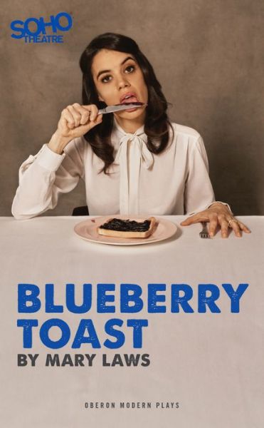 Mary Laws · Blueberry Toast (Paperback Book) (2018)