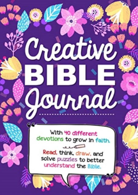 Cover for Creative Bible Journal: With 40 different devotions to grow in faith (Paperback Book) (2023)