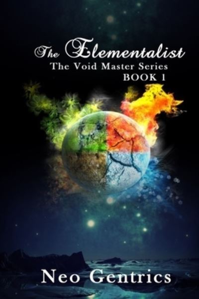 Cover for Author Joshua Thomas · The Elementalist (The Void Walker Series) (Paperback Book) (2019)