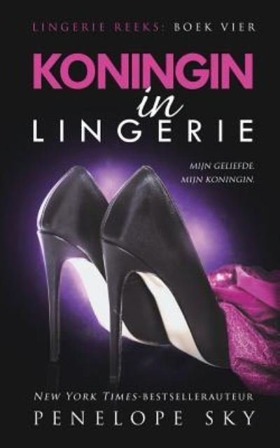 Cover for Penelope Sky · Koningin in Lingerie (Bog) (2019)