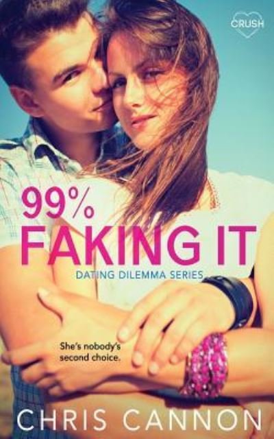 Cover for Chris Cannon · 99% Faking It (Paperback Book) (2019)