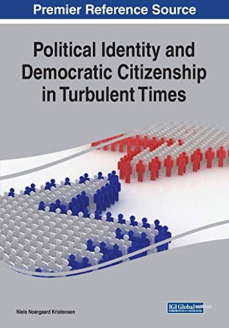 Cover for Niels Noergaard Kristensen · Political Identity and Democratic Citizenship in Turbulent Times (Paperback Book) (2020)