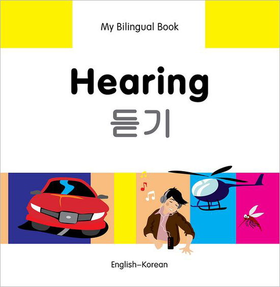 Cover for Milet Publishing Ltd · My Bilingual Book -  Hearing (English-Korean) (Hardcover Book) (2013)