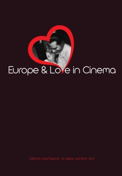Cover for Europe and Love in Cinema (Paperback Book) (2012)