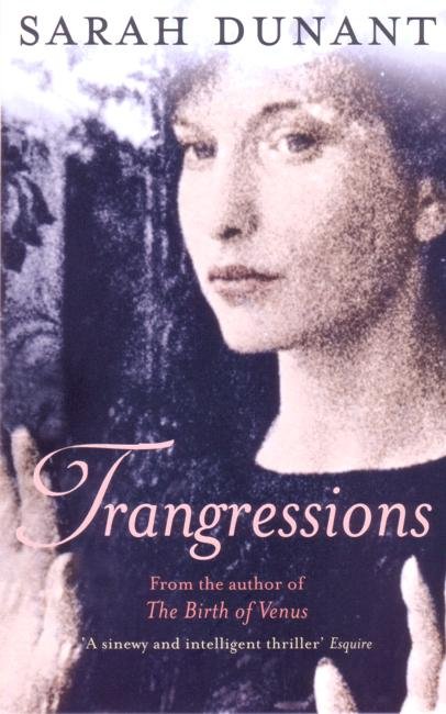 Cover for Sarah Dunant · Transgressions (Paperback Book) (2005)