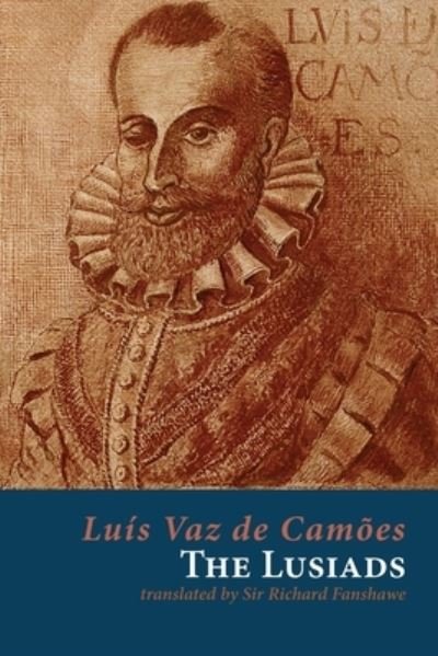 Cover for Luis Vaz de Camoes · The Lusiads - Shearsman Classics (Taschenbuch) [New edition] (2021)