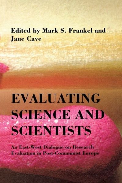 Cover for Mark S Frankel · Evaluating Science and Scientists (Hardcover Book) (1997)