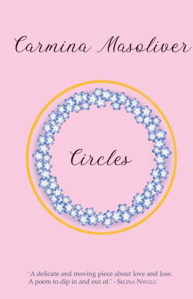 Circles - Carmina Masoliver - Books - Burning Eye Books - 9781911570790 - October 1, 2019