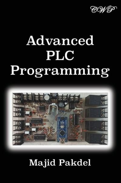 Cover for Majid Pakdel · Advanced PLC Programming - Programming (Paperback Book) (2020)
