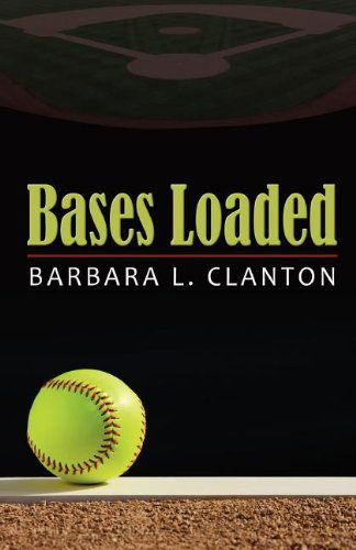 Cover for Barbara L. Clanton · Bases Loaded (Paperback Book) (2012)