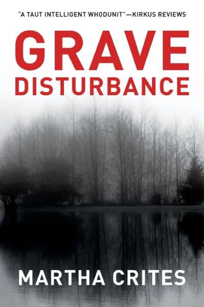 Cover for Martha Crites · Grave Disturbance (Pocketbok) [2nd edition] (2020)