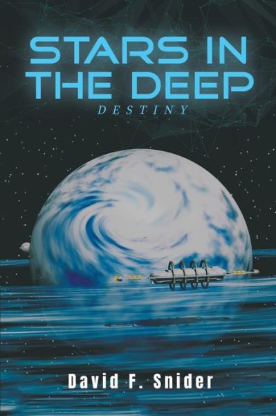 Cover for David F Snider · Stars in the Deep (Paperback Book) (2018)