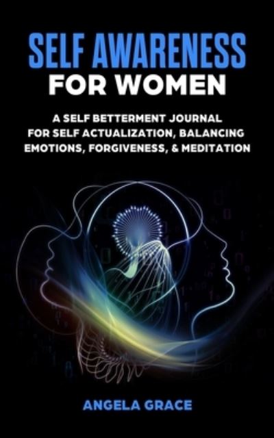 Cover for Angela Grace · Self Awareness For Women (Paperback Book) (2020)