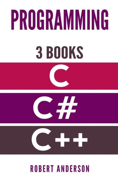 Cover for Sir Robert Anderson · Programming in C/C# / C++ (Paperback Book) (2017)