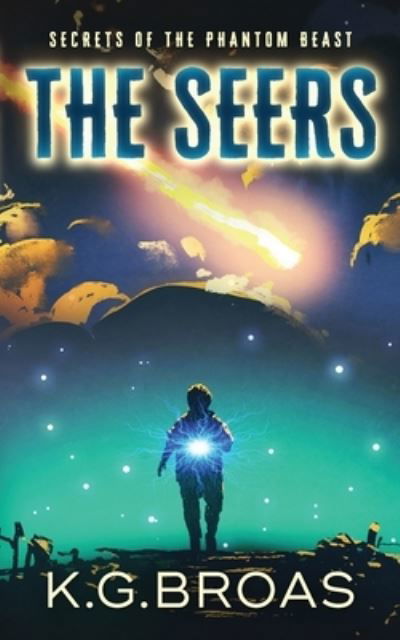 K G Broas · The Seers (Paperback Book) (2017)