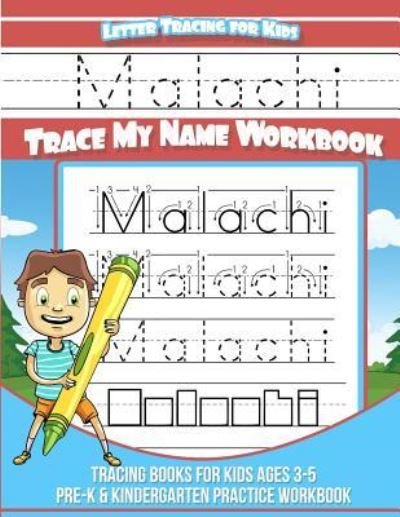 Cover for Malachi Books · Malachi Letter Tracing for Kids Trace My Name Workbook (Paperback Book) (2018)