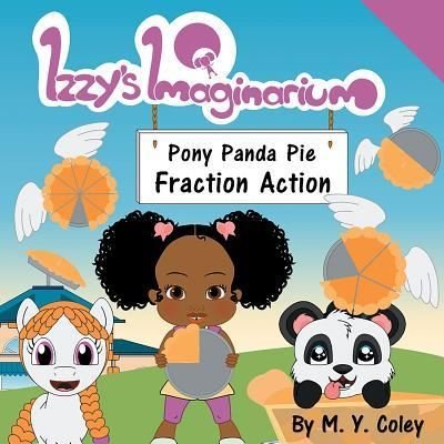 Cover for M y Coley · Izzy's Imaginarium (Taschenbuch) (2018)