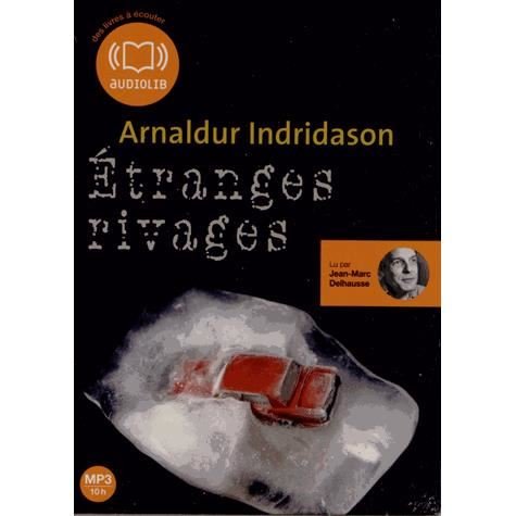 Arnaldur Indridason - Etranges Rivages - Arnaldur Indridason - Música - AUDIOLIB - 9782356415790 - 