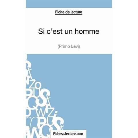 Cover for Fichesdelecture · Si c'est un homme - Primo Levi (Fiche de lecture) (Pocketbok) (2014)