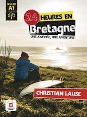 Cover for Lause · 24 heures en Bretagne (Book)