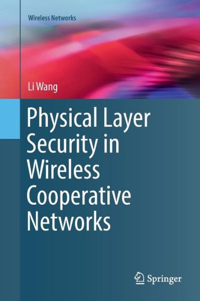 Cover for Wang · Physical Layer Security in Wireless Cooperative Networks (Buch) (2018)