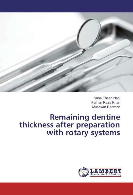 Cover for Nagi · Remaining dentine thickness after (Book)