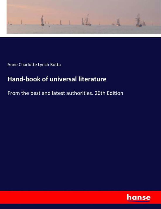 Cover for Botta · Hand-book of universal literature (Book) (2017)