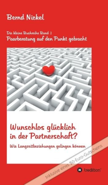 Cover for Nickel · Wunschlos glücklich in der Partn (Book) (2020)