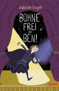 Cover for Engel · Bühne frei für Ben! (Bog)