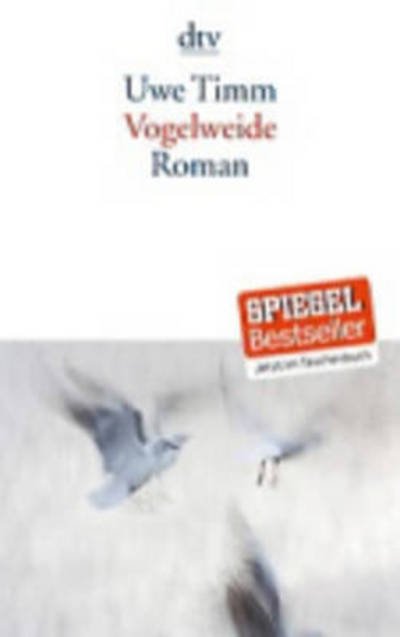 Cover for Uwe Timm · Vogelweide (Paperback Book) (2015)