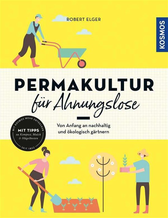 Cover for Elger · Permakultur für Ahnungslose (Book)