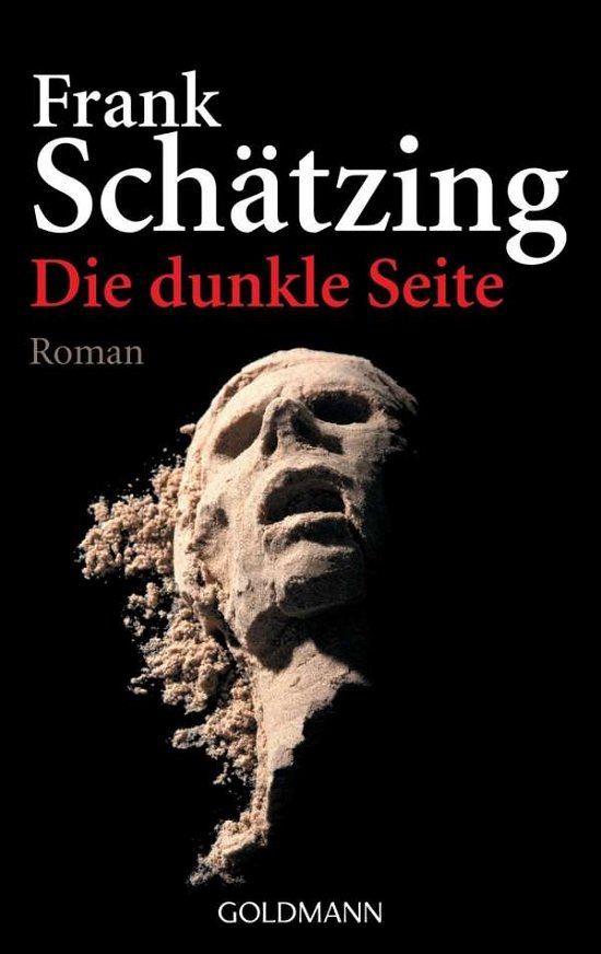 Cover for Frank SchÃ¤tzing · Goldmann 45879 Schätzing.Dunkle Seite (Book)